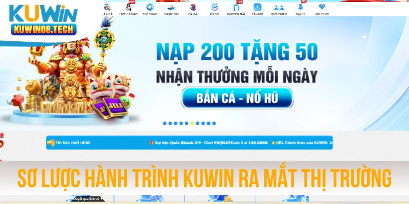 Sơ lược hành trình KUWIN ra mắt thị trường