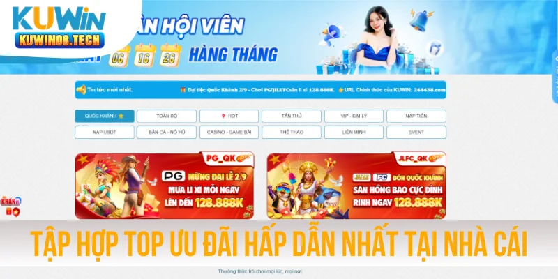 Tập hợp top ưu đãi hấp dẫn nhất tại nhà cái